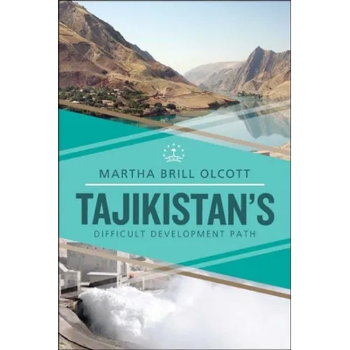 Tajikistan's Difficult Development Path