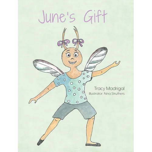 June's Gift