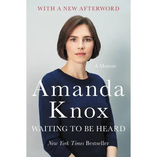 Waiting to Be Heard: A Memoir