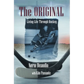 The Original: Living Life Through Hockey