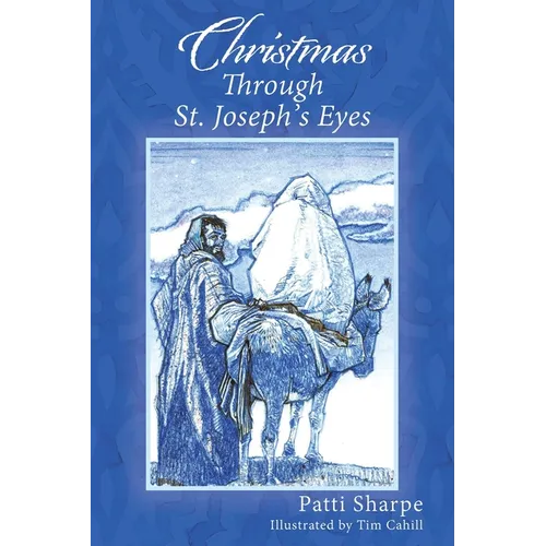 Christmas Through St. Joseph's Eyes
