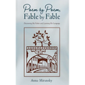 Poem by Poem, Fable by Fable: Discovering My Father and Learning His Language