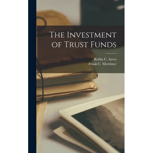 The Investment of Trust Funds