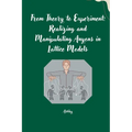 From Theory to Experiment: Realizing and Manipulating Anyons in Lattice Models