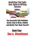 Nonfiction That Sells: Your Guide to Writing Success