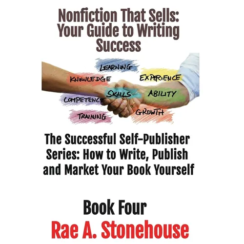 Nonfiction That Sells: Your Guide to Writing Success