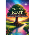 Taking Root