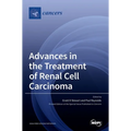 Advances in the Treatment of Renal Cell Carcinoma