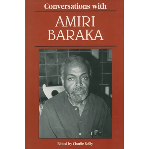 Conversations with Amiri Baraka