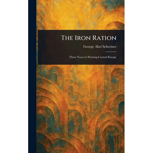 The Iron Ration