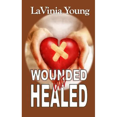 Wounded but Healed