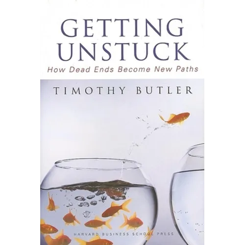 Getting Unstuck: How Dead Ends Become New Paths