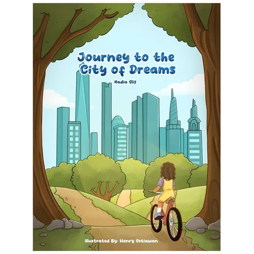 Journey to the City of Dreams