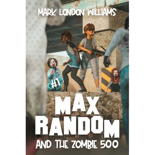 Max Random and the Zombie 500