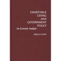 Charitable Giving and Government Policy: An Economic Analysis