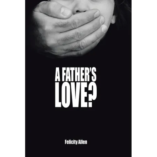 A Father's Love?