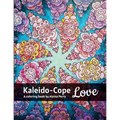 Kaleido-Cope Love: A Coloring Book by Alaina Perry