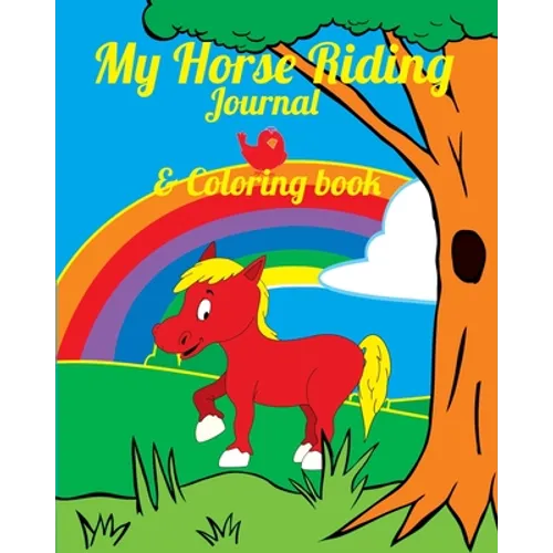 My Horse Riding Journal & Coloring Book