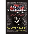 Lynyrd Skynyrd, Ronnie Van Zant, and Me ... Gene Odom