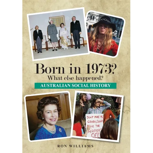 Born in 1973? What else happened?