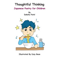 Thoughtful Thinking: Japanese Poetry for Children