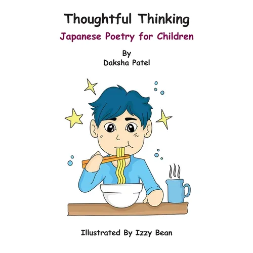 Thoughtful Thinking: Japanese Poetry for Children