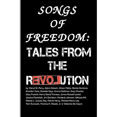 Songs Of Freedom: Tales From The Revolution