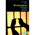 Punishment: A Comparative Historical Perspective