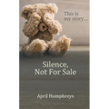 Silence, Not For Sale