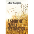 A Story of Family Restoration