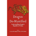 Dragon De-Mystified: Understanding People's Republic of China
