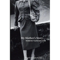 My Mother's Story: North Vancouver