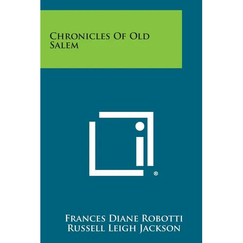 Chronicles of Old Salem