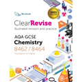 ClearRevise AQA GCSE Chemistry 8462/8464