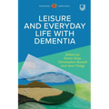 Leisure and Everyday Life with Dementia