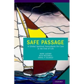 Safe Passage: A Global Spiritual Sourcebook for Care at the End of Life