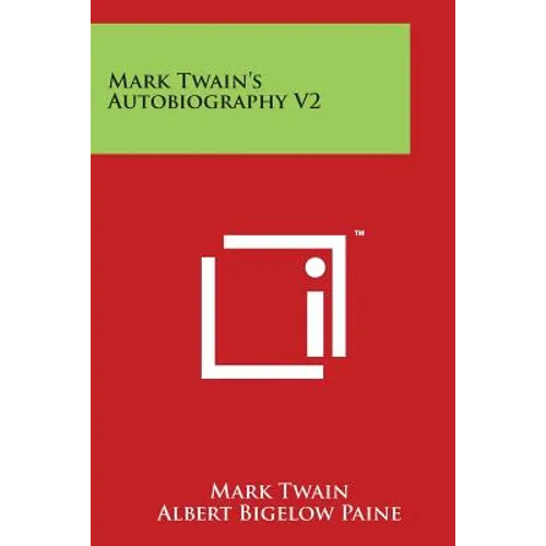 Mark Twain's Autobiography V2