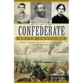 Confederate South Carolina: True Stories of Civilians, Soldiers and the War