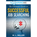 SoaringME The Ultimate Guide to Successful Job Searching