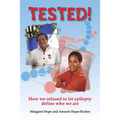Tested!: How we refused to let epilepsy define who we are