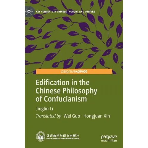 Edification in the Chinese Philosophy of Confucianism