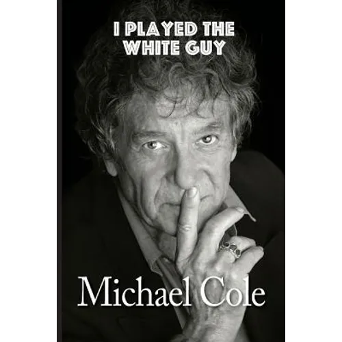 I Played the White Guy