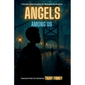 Angels Among Us