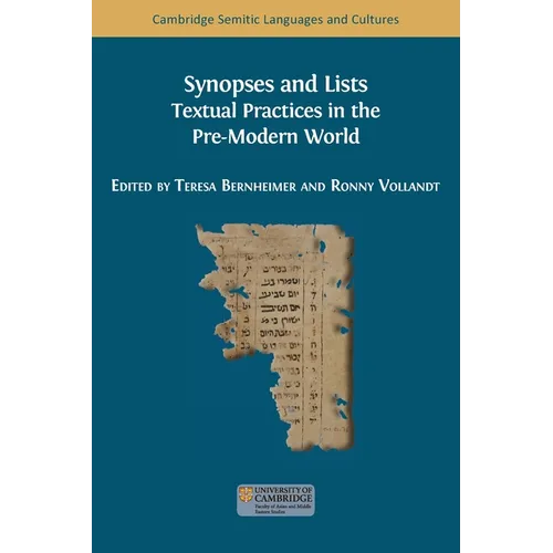Synopses and Lists: Textual Practices in the Pre-Modern World