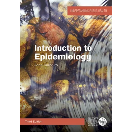 Introduction to Epidemiology, 3rd Edition
