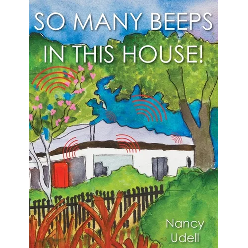 So Many Beeps in This House!