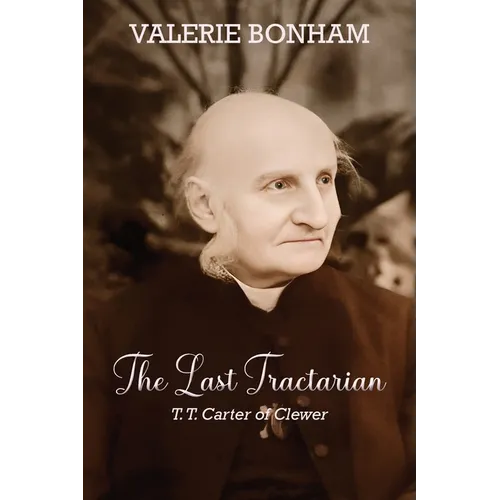 The Last Tractarian