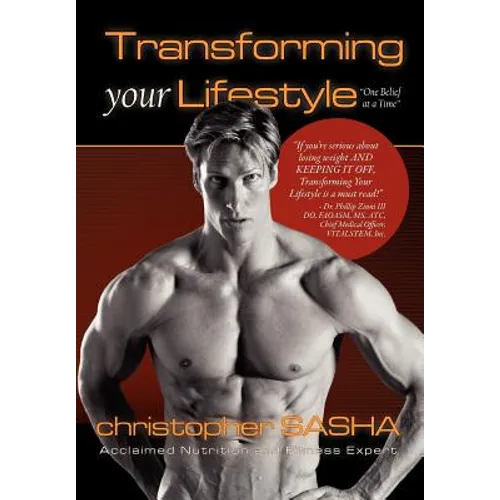 Transforming Your Lifestyle One Belief at a Time