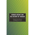 Hannah Arendt and the History of Thought
