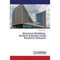 Structural Modeling, Analysis & Design Using Staad Pro Software